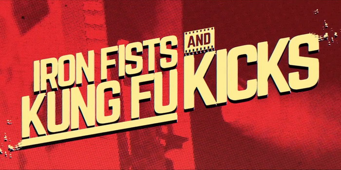 [Docu] Iron Fists and Kung Fu Kicks, de Serge Ou (2019)